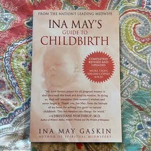 Ina May’s Guide to Childbirth